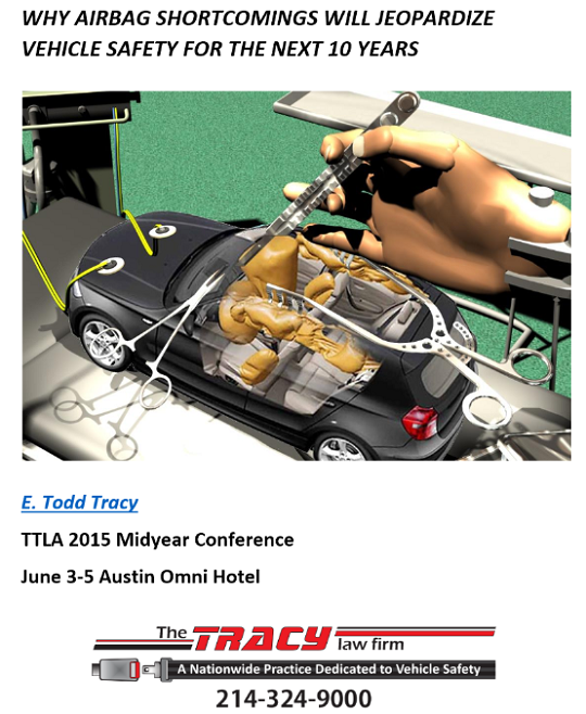 TTLA 2015 - Takata Airbag Issue will  jeopardize vehicle safety for next 10 years!